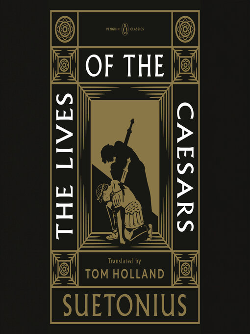 Title details for The Lives of the Caesars by Suetonius - Available